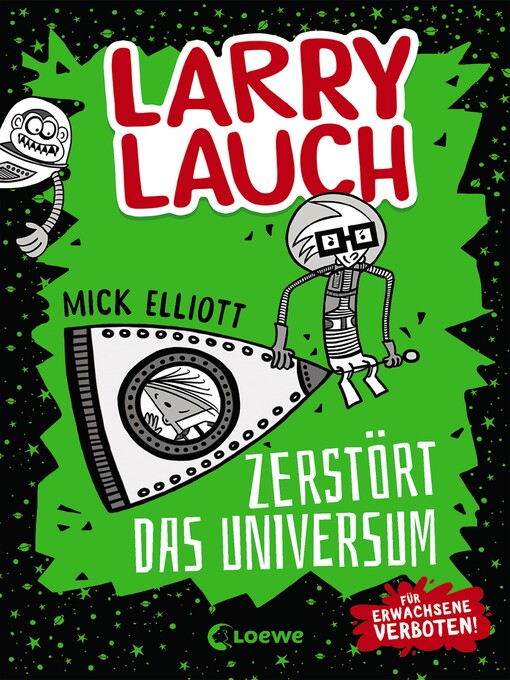 Titeldetails für Larry Lauch zerstört das Universum (Band 2) nach Mick Elliott - Verfügbar
